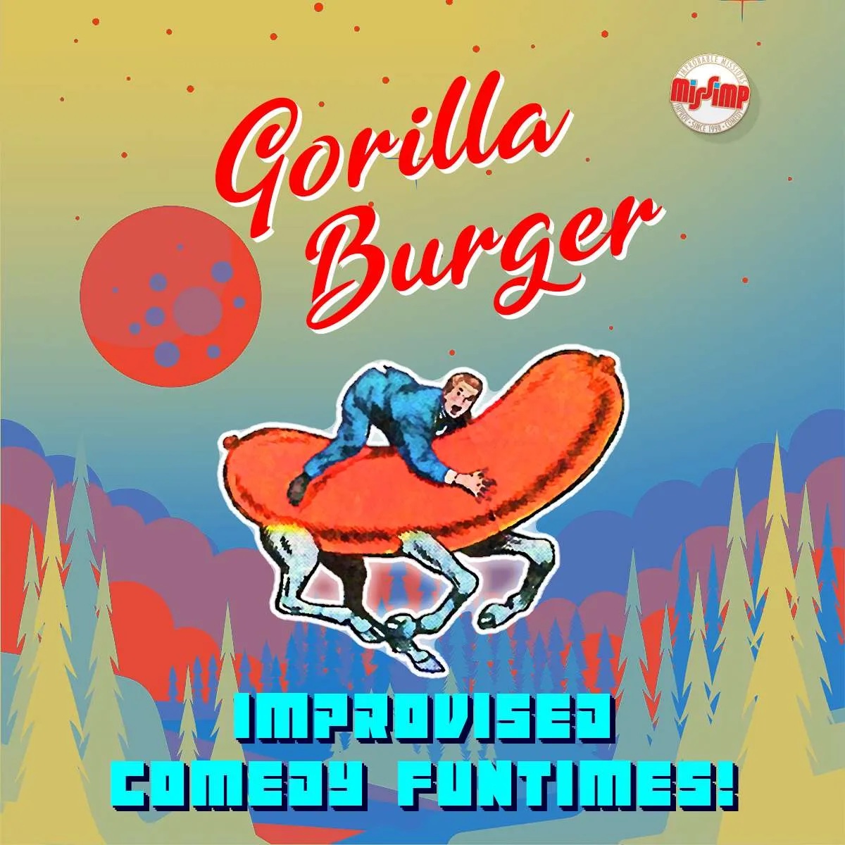 Miss Imp- Gorilla Burger