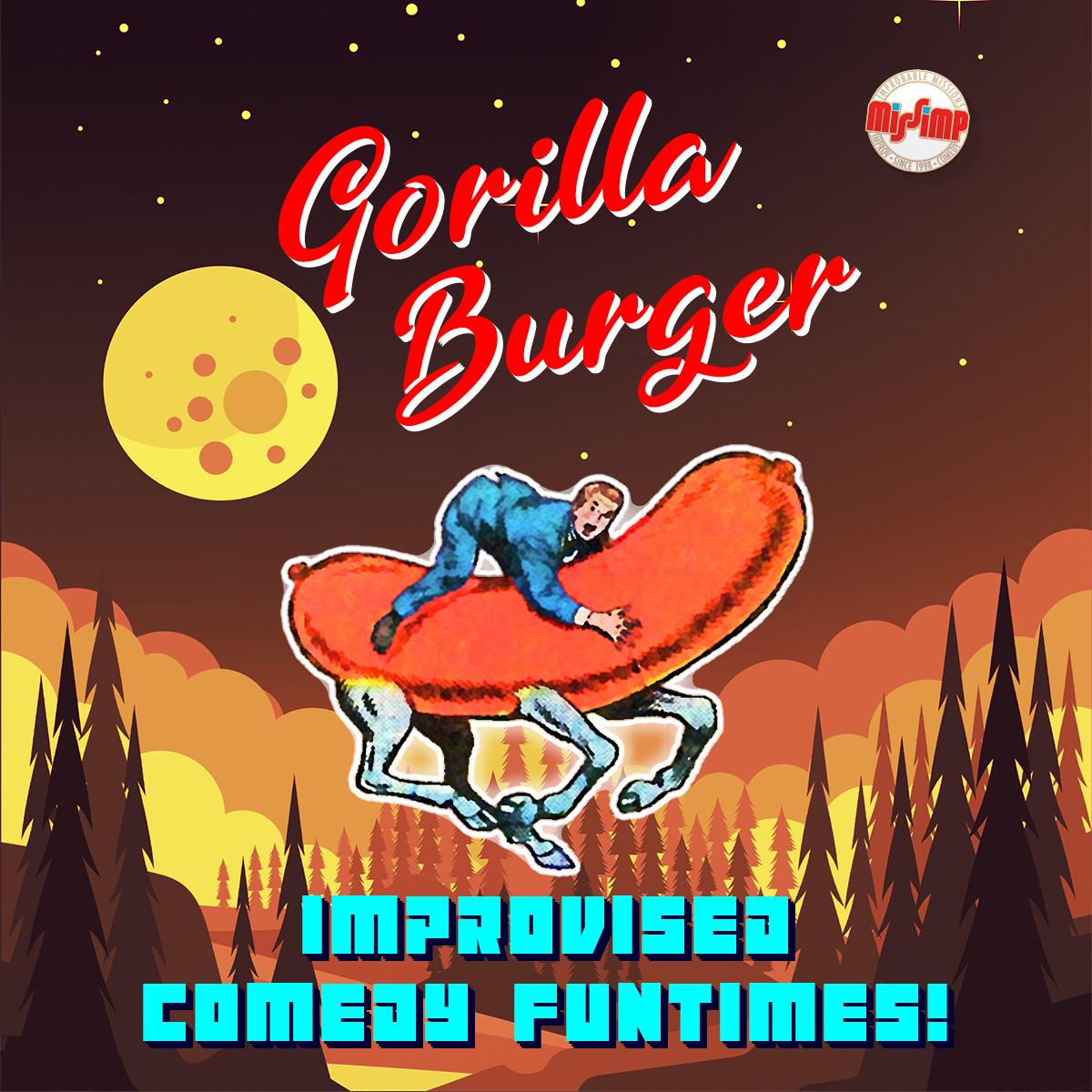 Gorilla Burger - MissImp @ NCF
